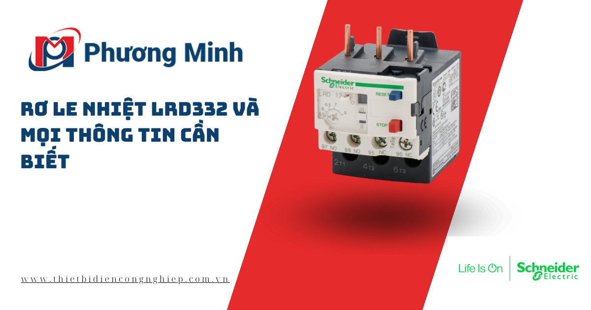 RƠ LE NHIỆT LRD332 VÀ MỌI THÔNG TIN CẦN BIẾT