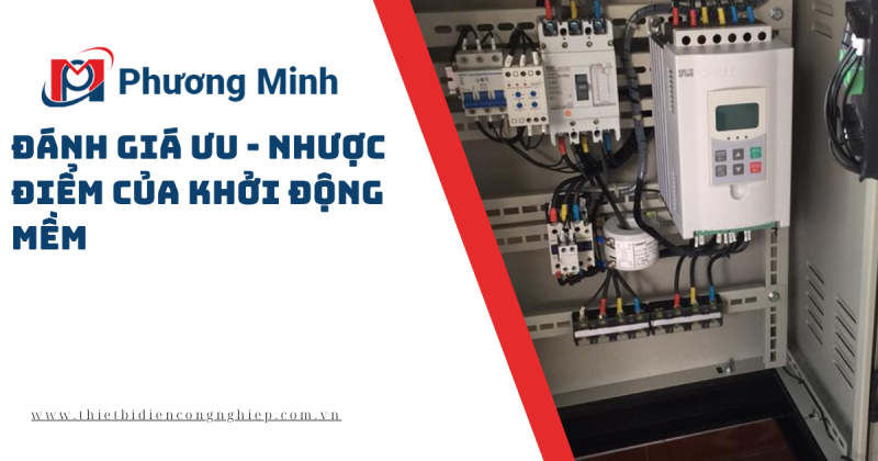 ĐÁNH GIÁ ƯU – NHƯỢC ĐIỂM CỦA KHỞI ĐỘNG MỀM